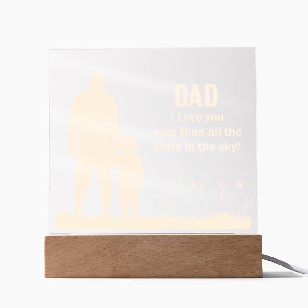 Dad I Love You More Printed Square Shaped Acrylic Plaque-Express Your Love Gifts
