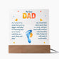 My Dear Dad My Footprint is Small Printed Square Shaped Acrylic Plaque-Express Your Love Gifts
