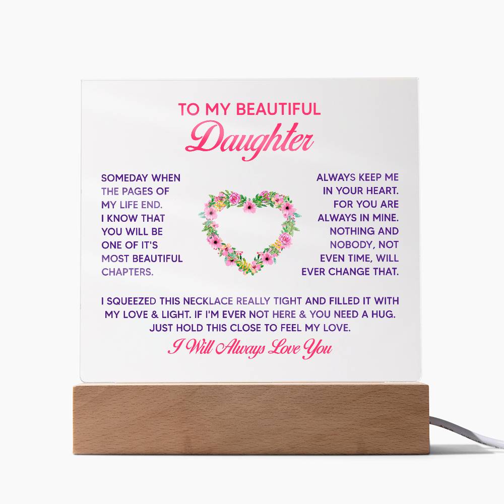 To My Beautiful Daughter Someday Printed Square Shaped Acrylic Plaque-Express Your Love Gifts