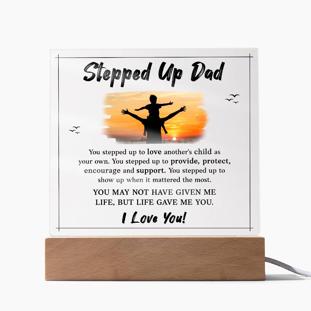 Stepped Up Dad Printed Square Shaped Acrylic Plaque-Express Your Love Gifts