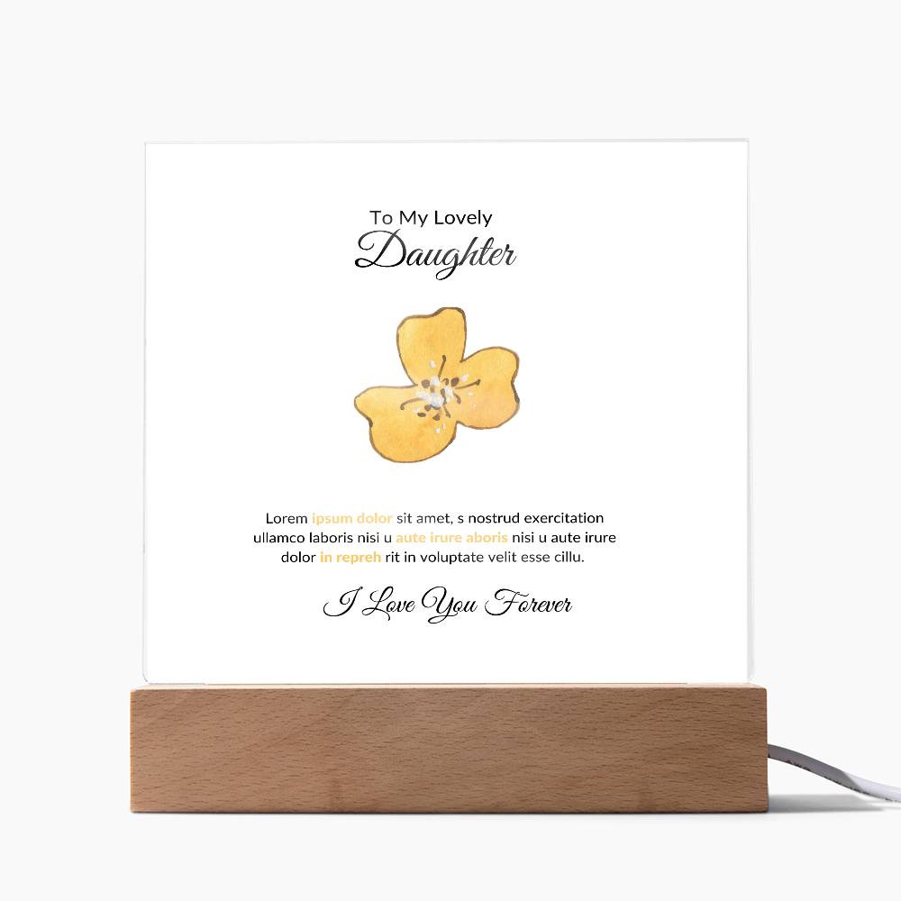 To My Daughter Lorem Ipsum Printed Square Shaped Acrylic Plaque-Express Your Love Gifts