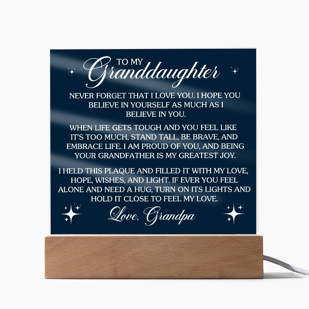 To Granddaughter From Grandpa Never That I Love You Printed Square Shaped Acrylic Plaque-Express Your Love Gifts