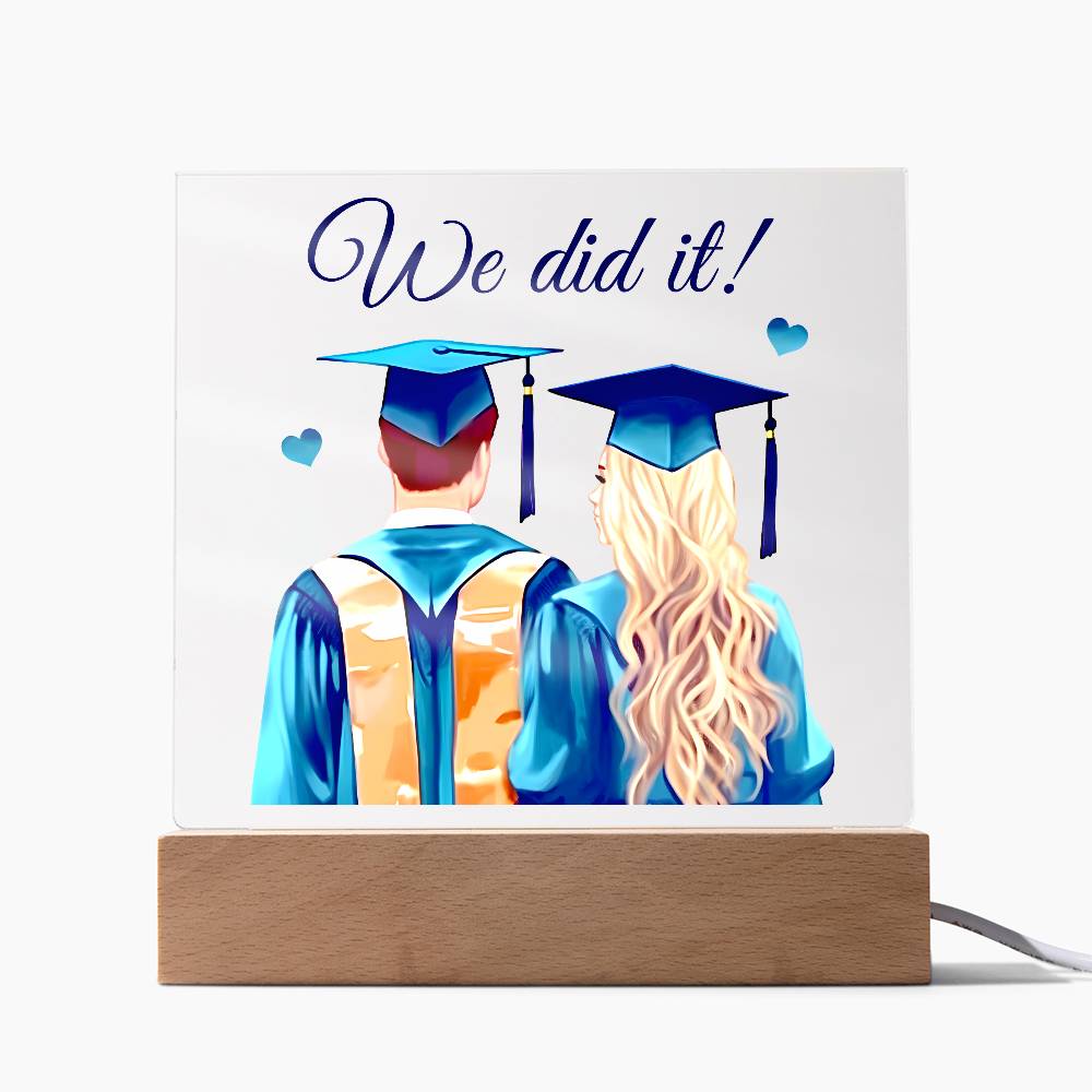 Graduation We Did It Printed Square Shaped Acrylic Plaque-Express Your Love Gifts