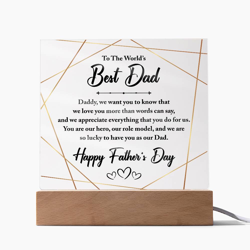 To The World's Best Dad Printed Square Shaped Acrylic Plaque-Express Your Love Gifts