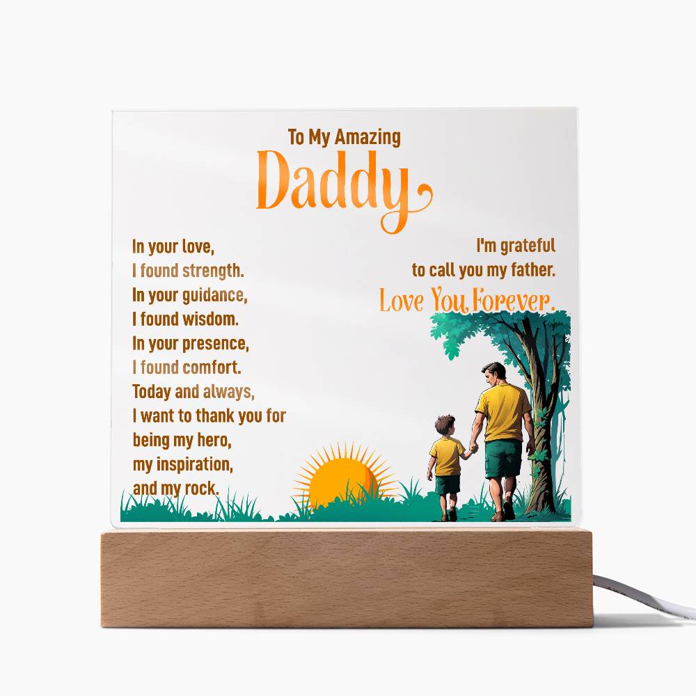 To My Daddy In Your Love Printed Square Shaped Acrylic Plaque-Express Your Love Gifts
