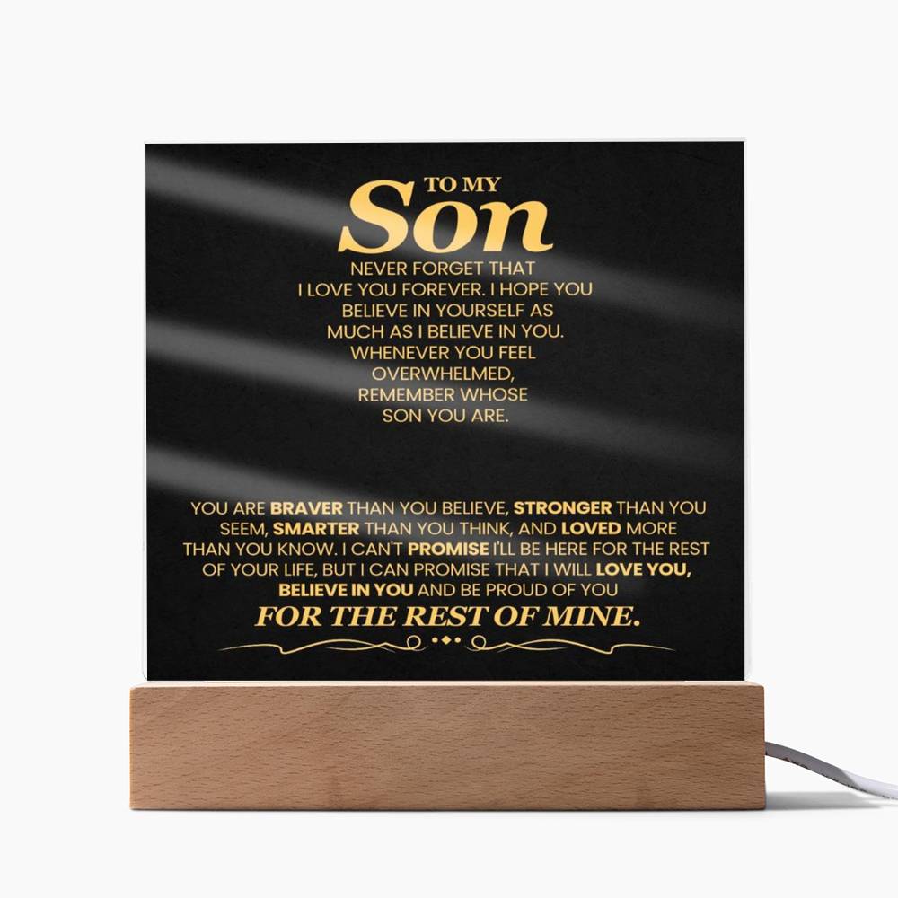 To My Son You Are Braver Than You Believe Printed Square Shaped Acrylic Plaque-Express Your Love Gifts
