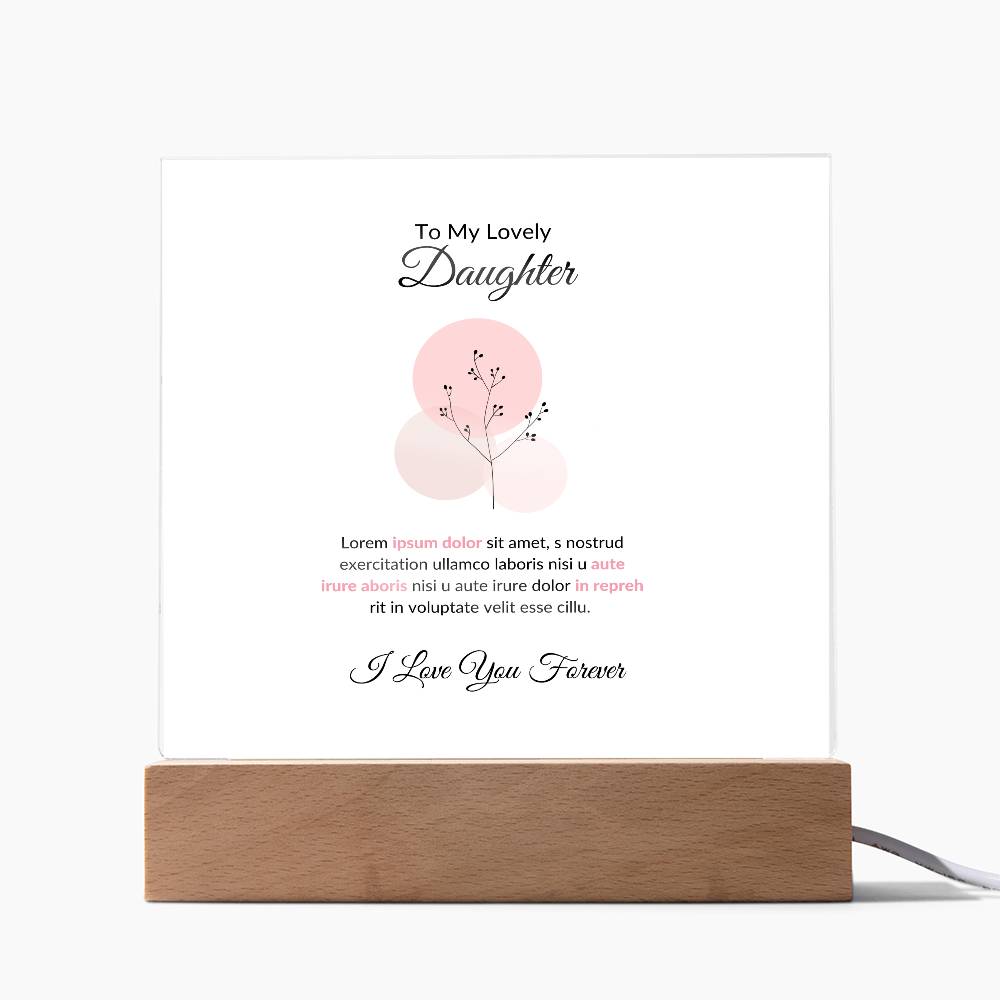 To My Daughter Lorem Ipsum Baloon Printed Square Shaped Acrylic Plaque-Express Your Love Gifts