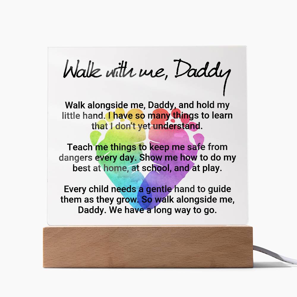 Walk With Me Daddy Printed Square Shaped Acrylic Plaque-Express Your Love Gifts