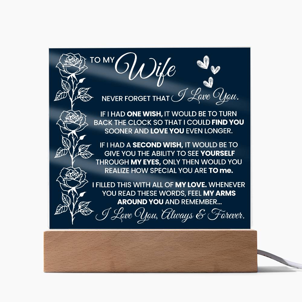 To My Wife Never Forget Printed Square Shaped Acrylic Plaque-Express Your Love Gifts