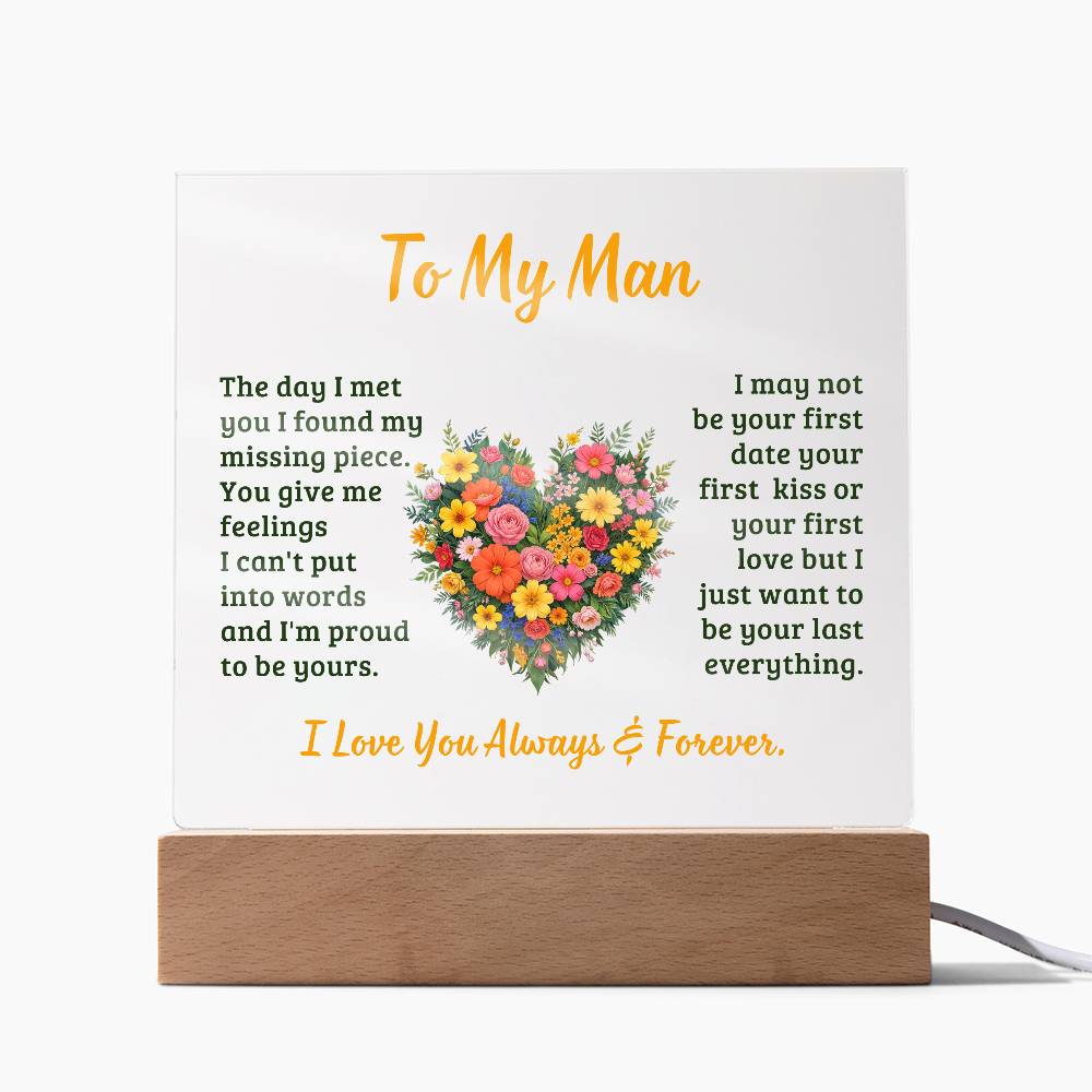 To My Man The day I Met You Printed Square Shaped Acrylic Plaque-Express Your Love Gifts