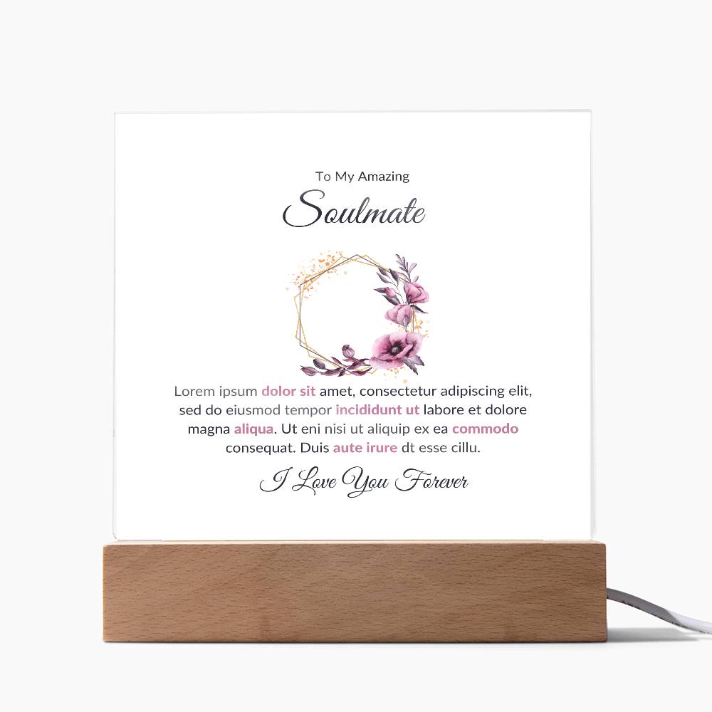 To My Soulmate Lorem Ipsum Printed Square Shaped Acrylic Plaque-Express Your Love Gifts