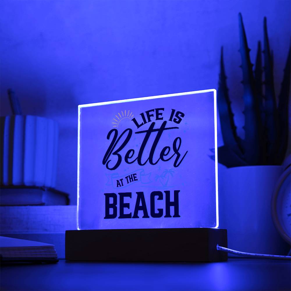 Life is Better at the Beach Printed Square Shaped Acrylic Plaque-Express Your Love Gifts
