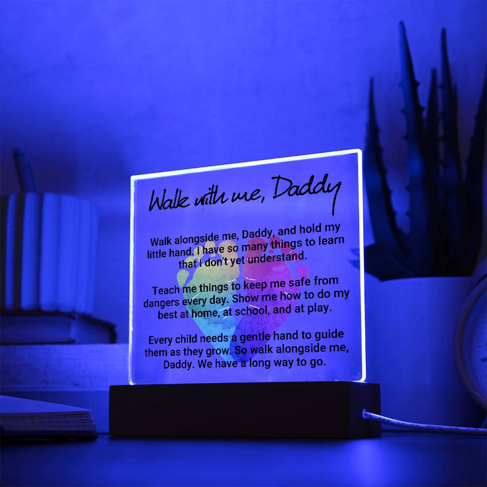 Walk With Me Daddy Printed Square Shaped Acrylic Plaque-Express Your Love Gifts