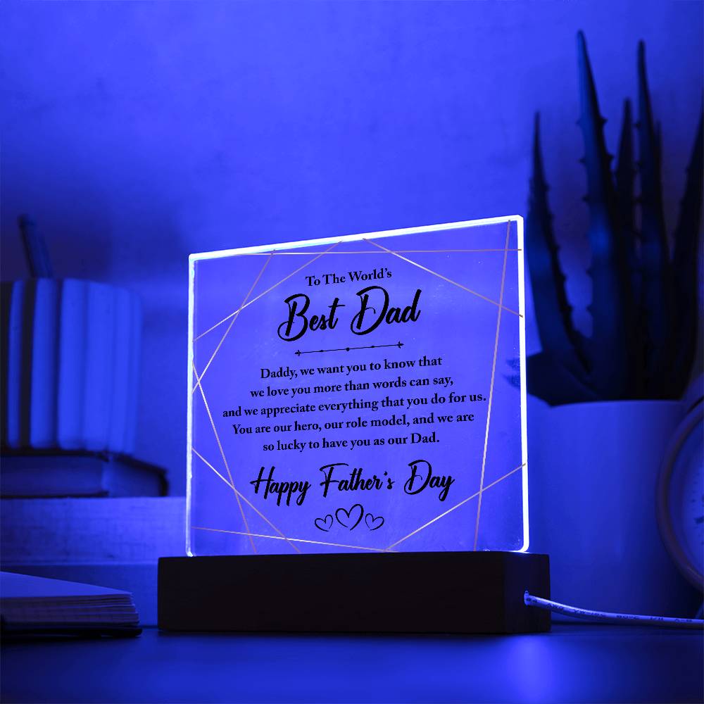 To The World's Best Dad Printed Square Shaped Acrylic Plaque-Express Your Love Gifts