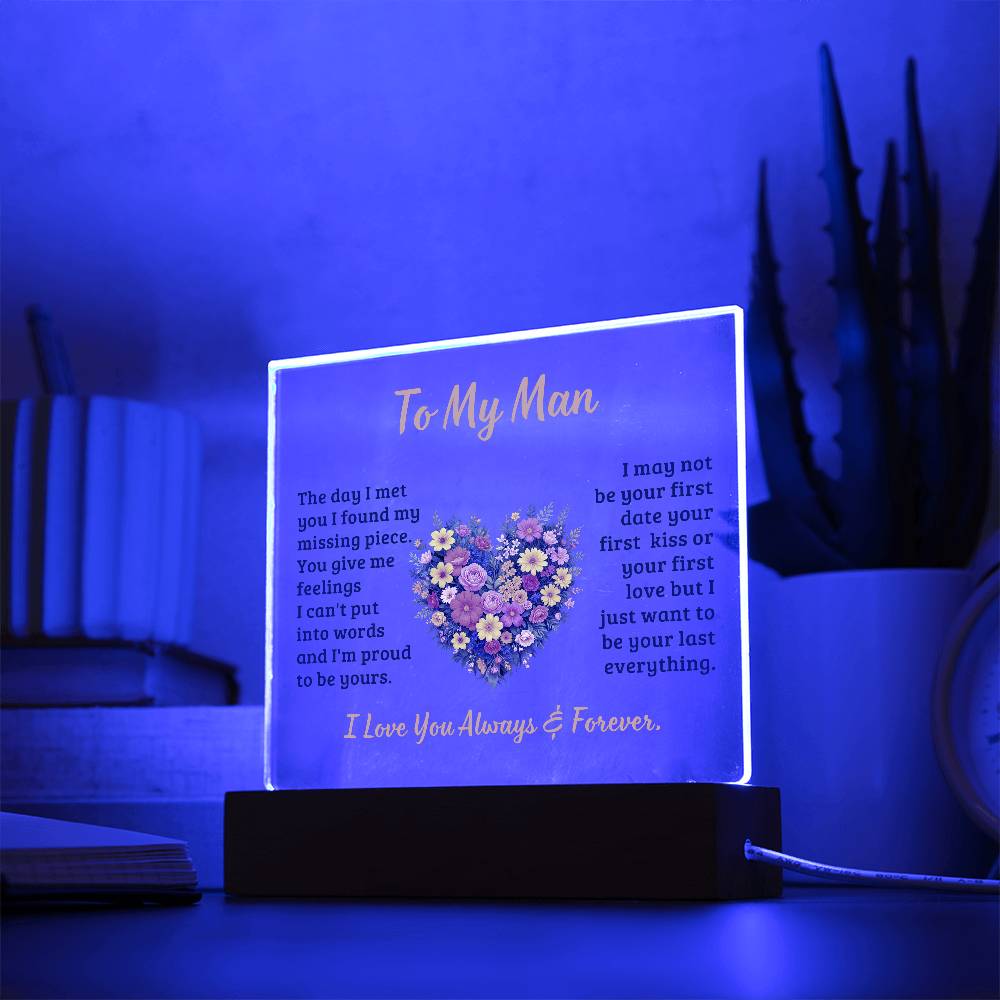 To My Man The day I Met You Printed Square Shaped Acrylic Plaque-Express Your Love Gifts