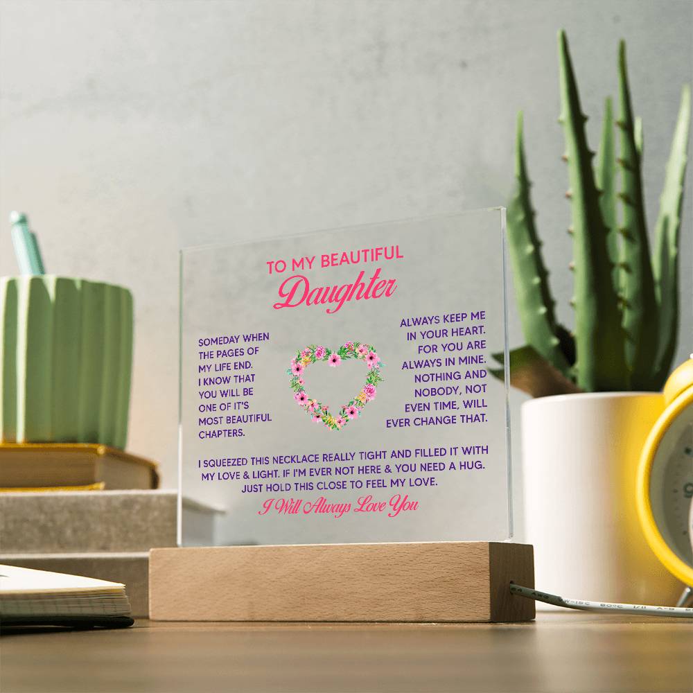 To My Beautiful Daughter Someday Printed Square Shaped Acrylic Plaque-Express Your Love Gifts