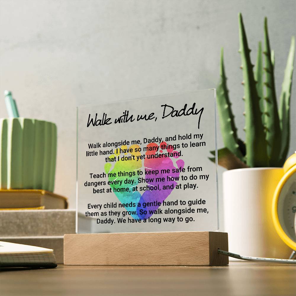 Walk With Me Daddy Printed Square Shaped Acrylic Plaque-Express Your Love Gifts