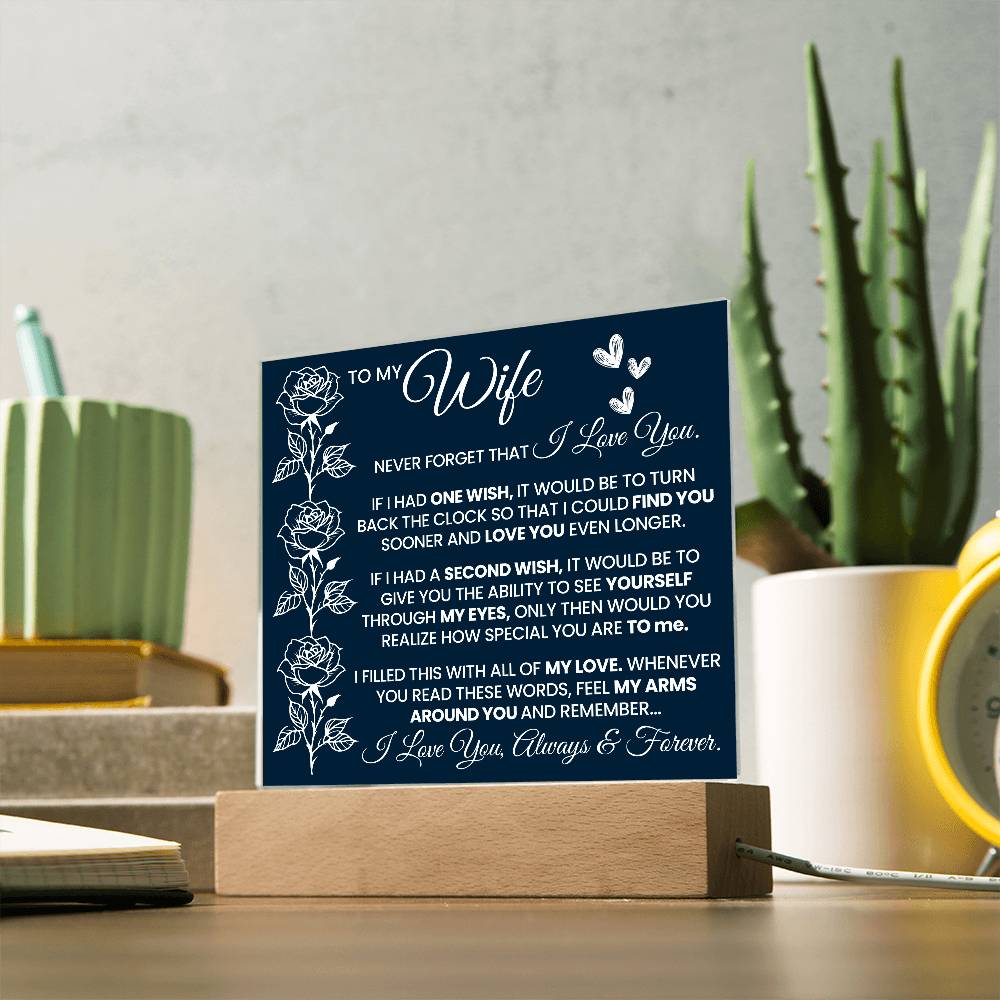 To My Wife Never Forget Printed Square Shaped Acrylic Plaque-Express Your Love Gifts