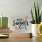 Hello Summer Printed Square Shaped Acrylic Plaque-Express Your Love Gifts
