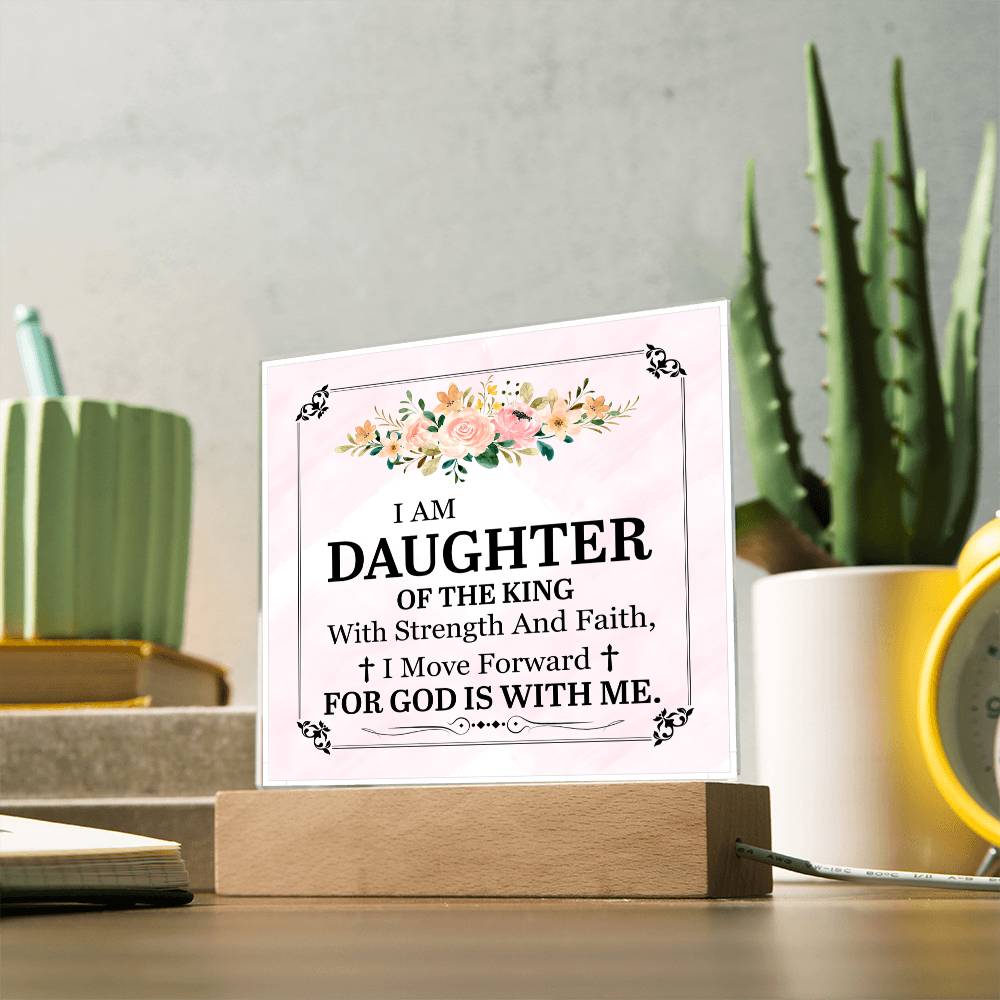 Personalized To My Daughter I Am Daughter of the King Printed Square Shaped Acrylic Plaque-Express Your Love Gifts