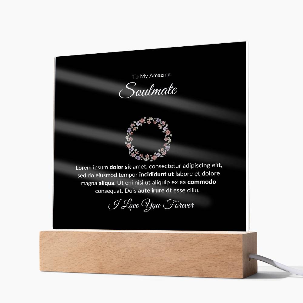 To My Soulmate I Love You Forever Printed Square Shaped Acrylic Plaque-Express Your Love Gifts