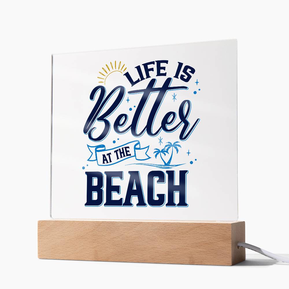 Life is Better at the Beach Printed Square Shaped Acrylic Plaque-Express Your Love Gifts