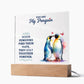 To My Man You are My Penguin Printed Square Shaped Acrylic Plaque-Express Your Love Gifts