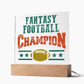 Fantasy Football Champion Printed Square Shaped Acrylic Plaque-Express Your Love Gifts