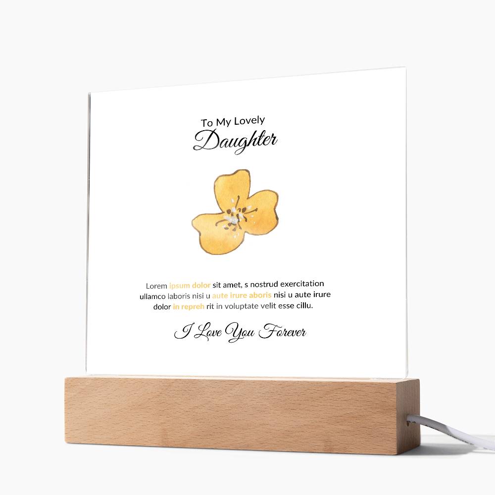 To My Daughter Lorem Ipsum Printed Square Shaped Acrylic Plaque-Express Your Love Gifts