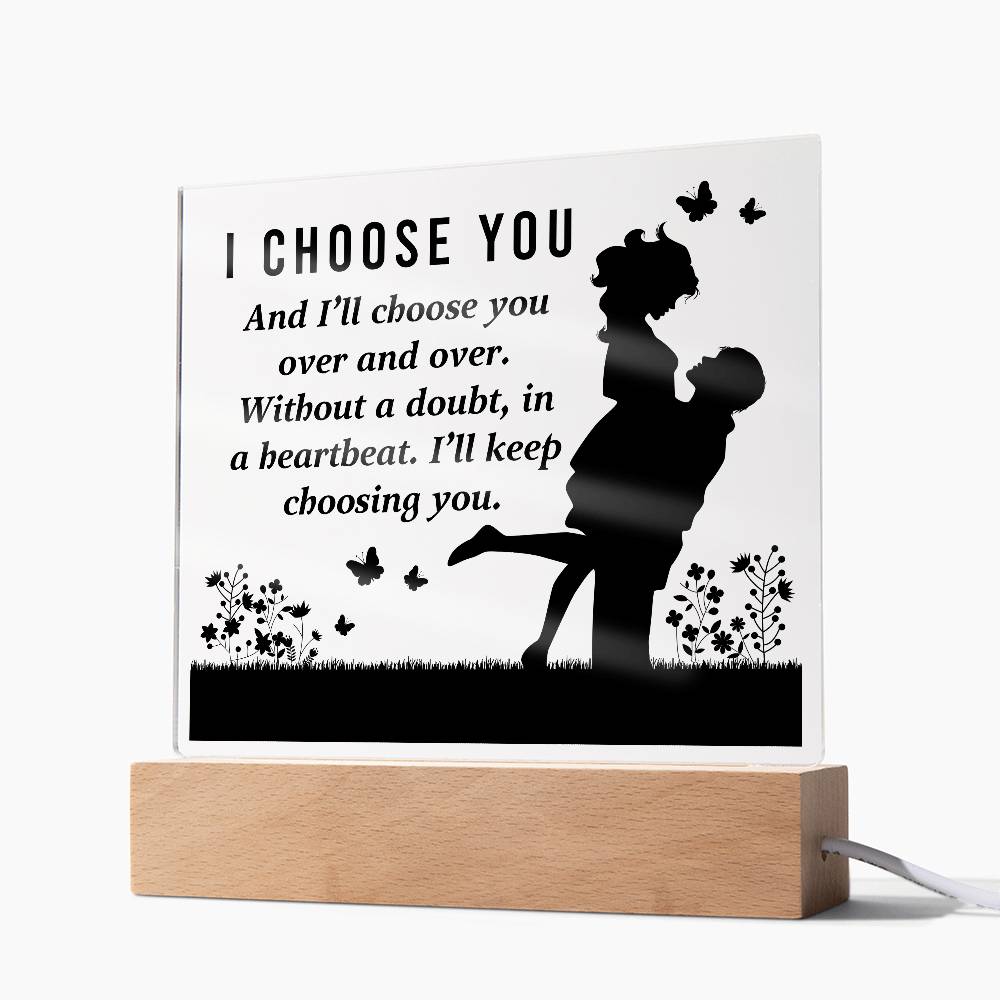 I Choose You Printed Square Shaped Acrylic Plaque-Express Your Love Gifts