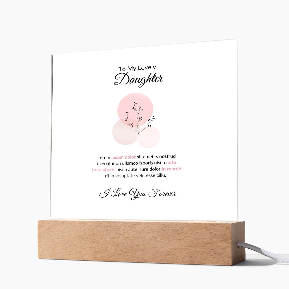 To My Daughter Lorem Ipsum Baloon Printed Square Shaped Acrylic Plaque-Express Your Love Gifts
