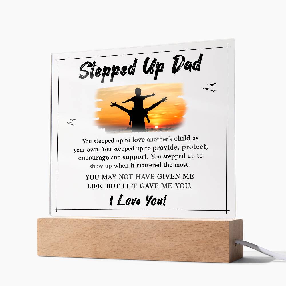 Stepped Up Dad Printed Square Shaped Acrylic Plaque-Express Your Love Gifts