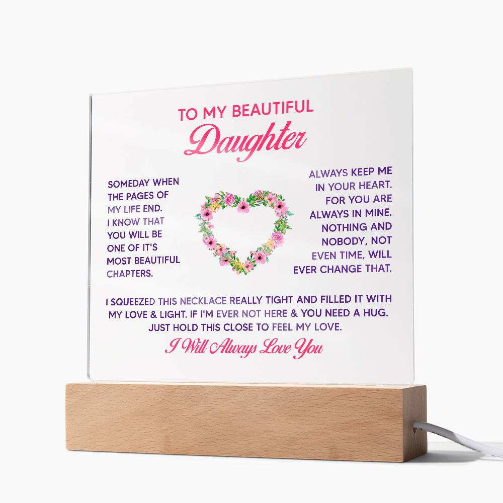 To My Beautiful Daughter Someday Printed Square Shaped Acrylic Plaque-Express Your Love Gifts