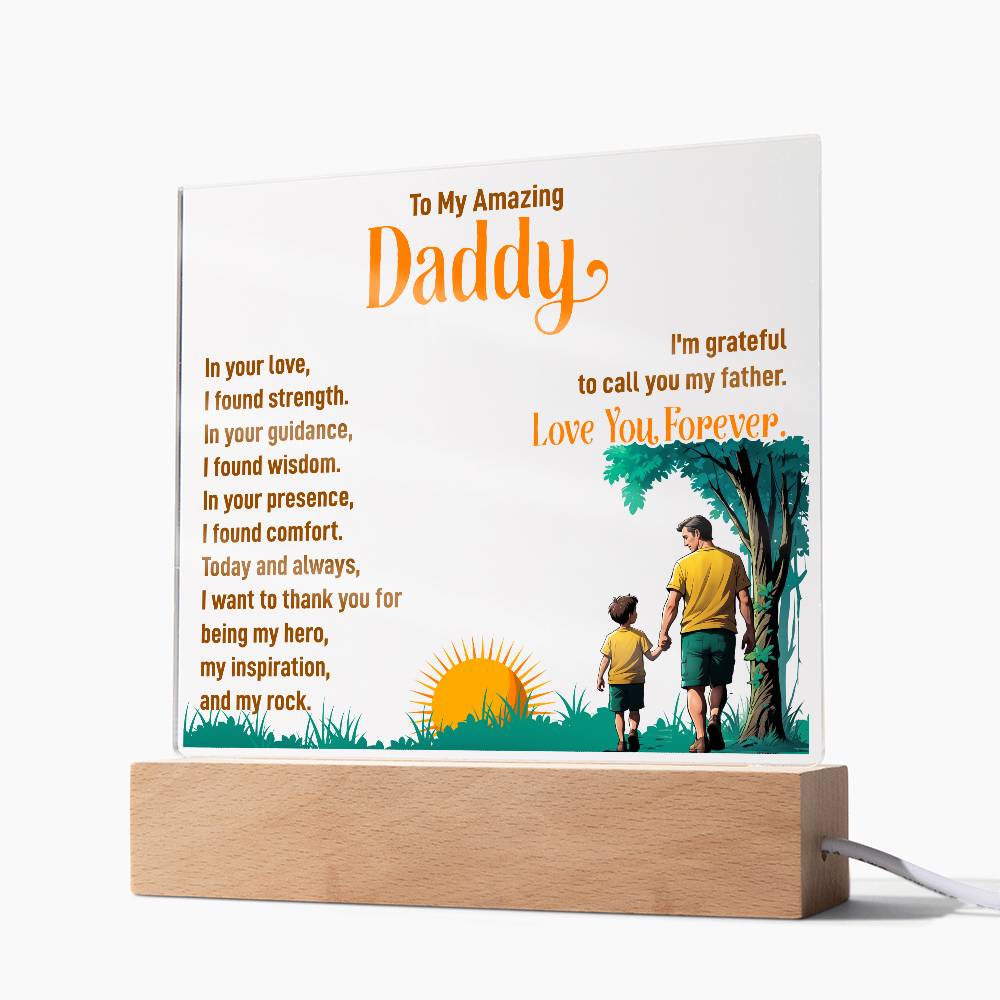 To My Daddy In Your Love Printed Square Shaped Acrylic Plaque-Express Your Love Gifts