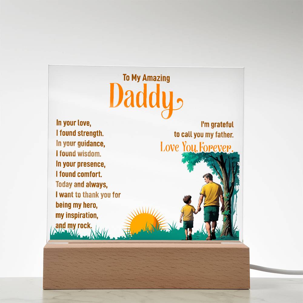 To My Daddy In Your Love Printed Square Shaped Acrylic Plaque-Express Your Love Gifts