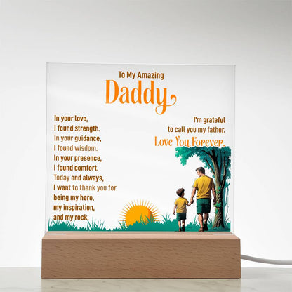 To My Daddy In Your Love Printed Square Shaped Acrylic Plaque-Express Your Love Gifts