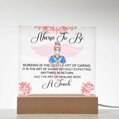 NursingNurse to Be Printed Square Shaped Acrylic Plaque-Express Your Love Gifts
