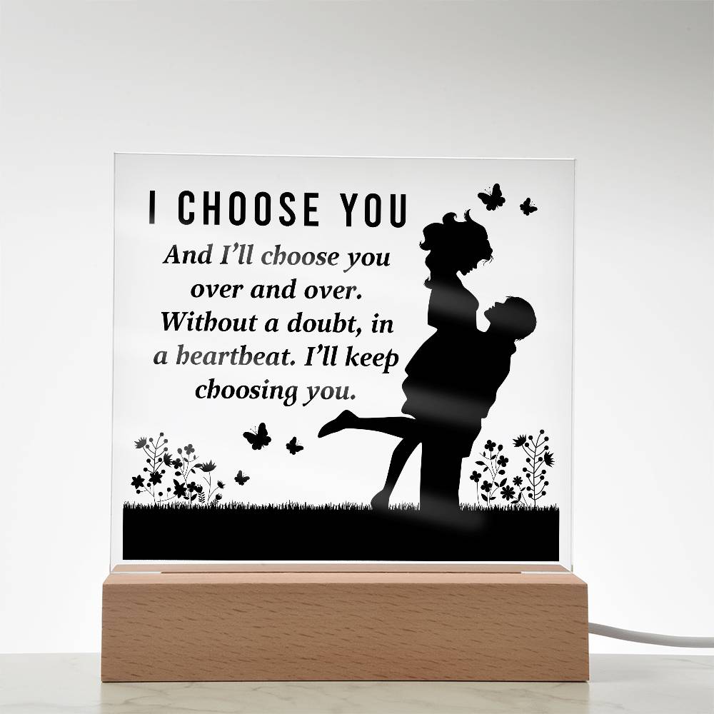 I Choose You Printed Square Shaped Acrylic Plaque-Express Your Love Gifts