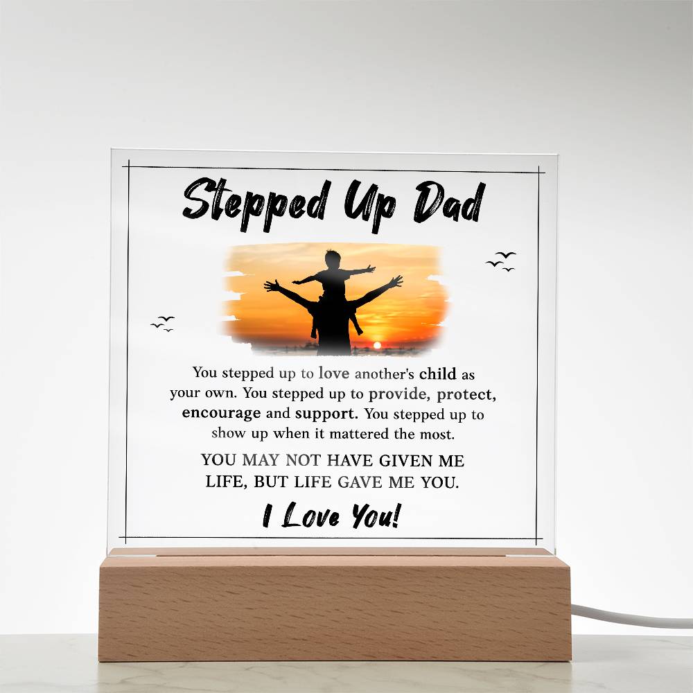 Stepped Up Dad Printed Square Shaped Acrylic Plaque-Express Your Love Gifts
