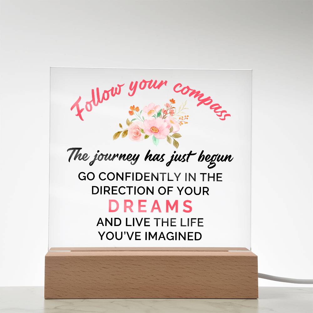 Follow Your Compass Printed Square Shaped Acrylic Plaque-Express Your Love Gifts
