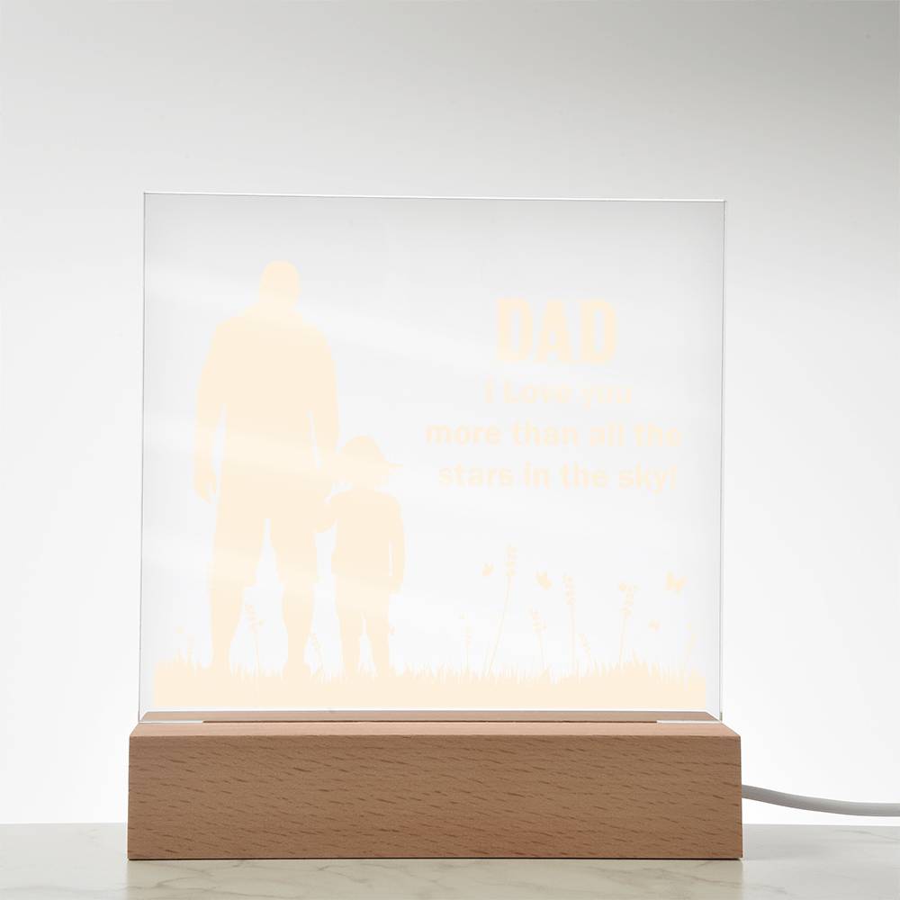 Dad I Love You More Printed Square Shaped Acrylic Plaque-Express Your Love Gifts