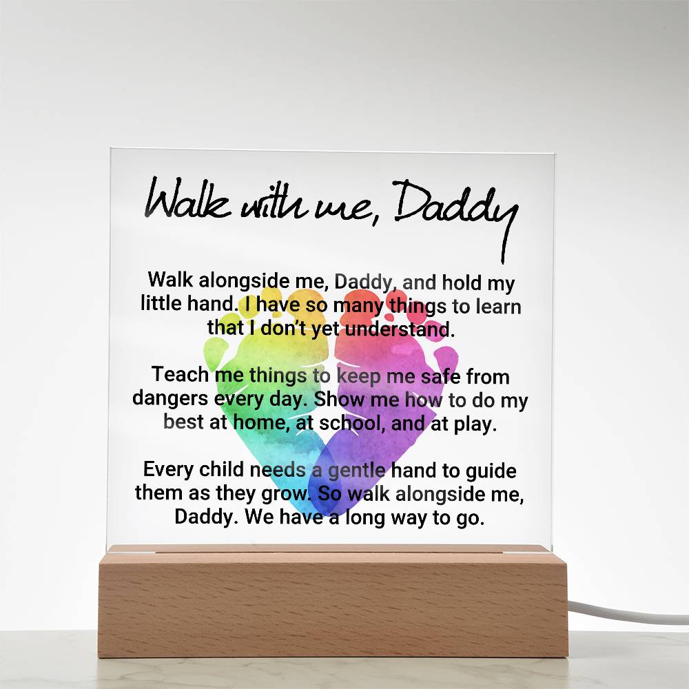 Walk With Me Daddy Printed Square Shaped Acrylic Plaque-Express Your Love Gifts