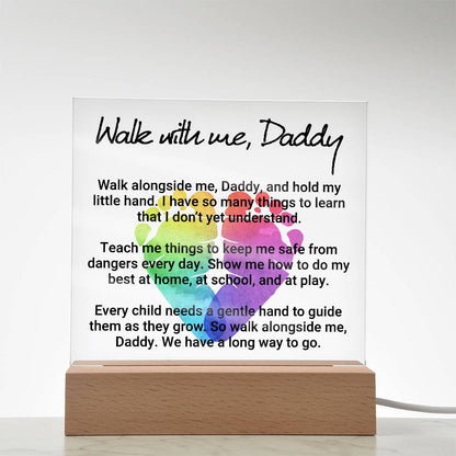 Walk With Me Daddy Printed Square Shaped Acrylic Plaque-Express Your Love Gifts