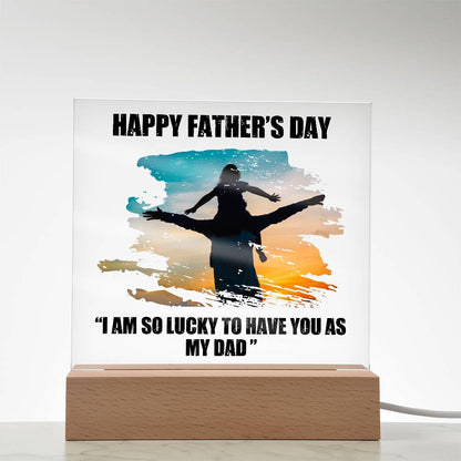 Dad Father's Day So Lucky Printed Square Shaped Acrylic Plaque-Express Your Love Gifts