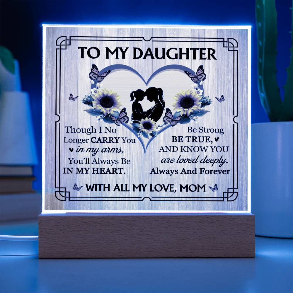 To My Daughter From Mom With All My Love Printed Square Shaped Acrylic Plaque-Express Your Love Gifts