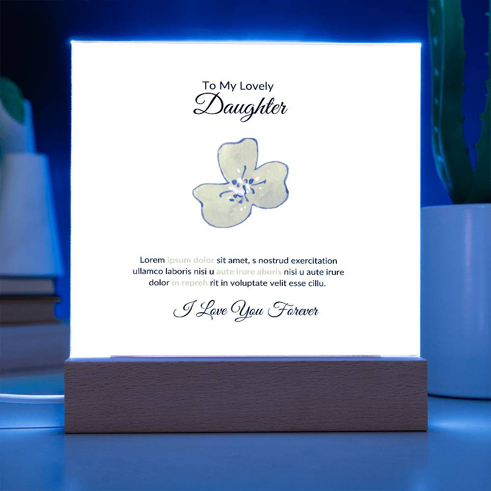 To My Daughter Lorem Ipsum Printed Square Shaped Acrylic Plaque-Express Your Love Gifts