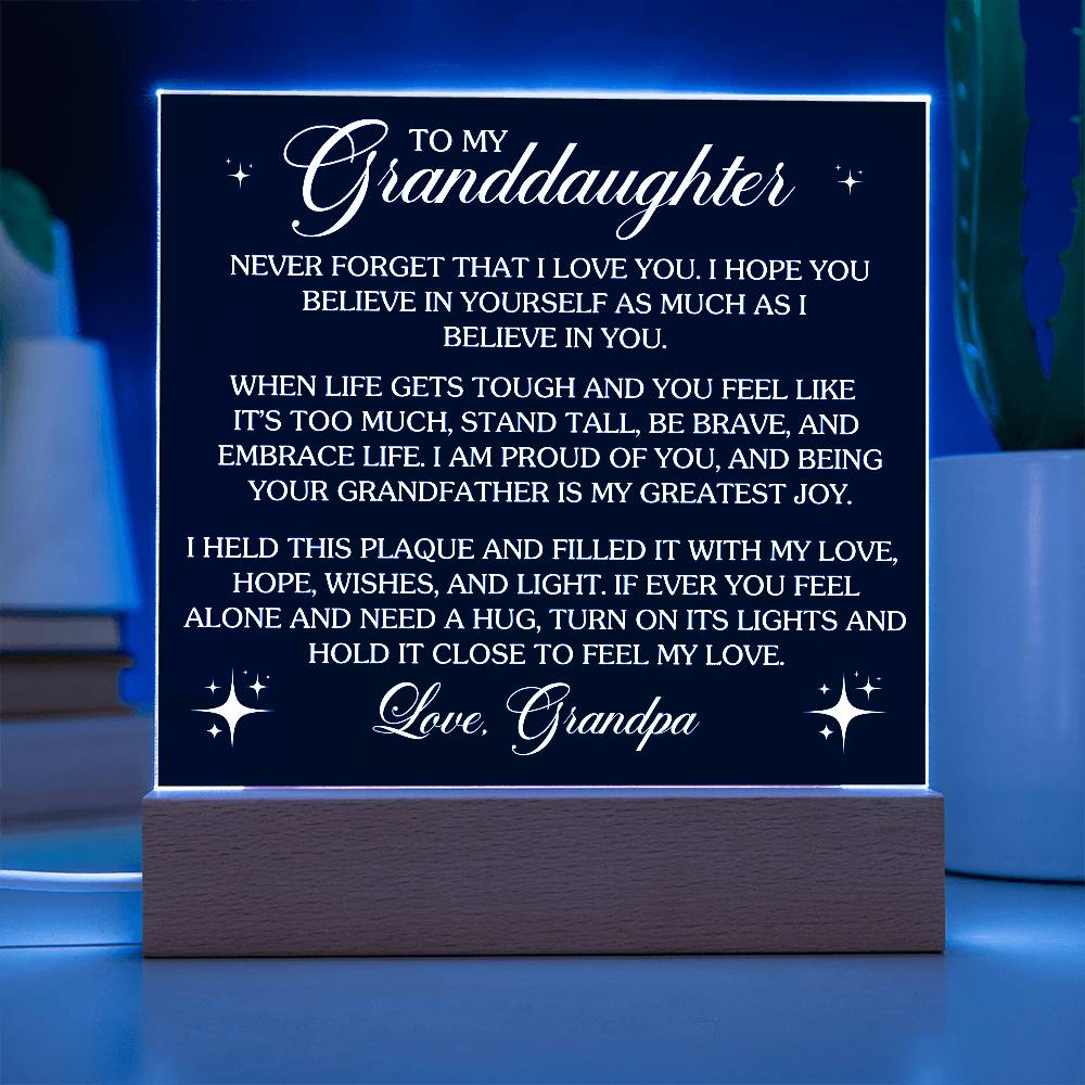 To Granddaughter From Grandpa Never That I Love You Printed Square Shaped Acrylic Plaque-Express Your Love Gifts