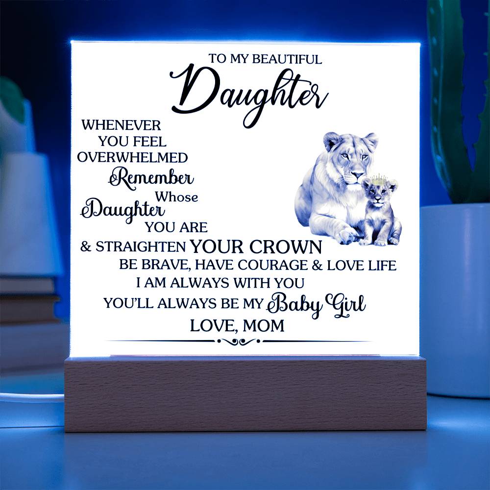 Whenever You Feel Unwelcomed Printed Square Shaped Acrylic Plaque-Express Your Love Gifts