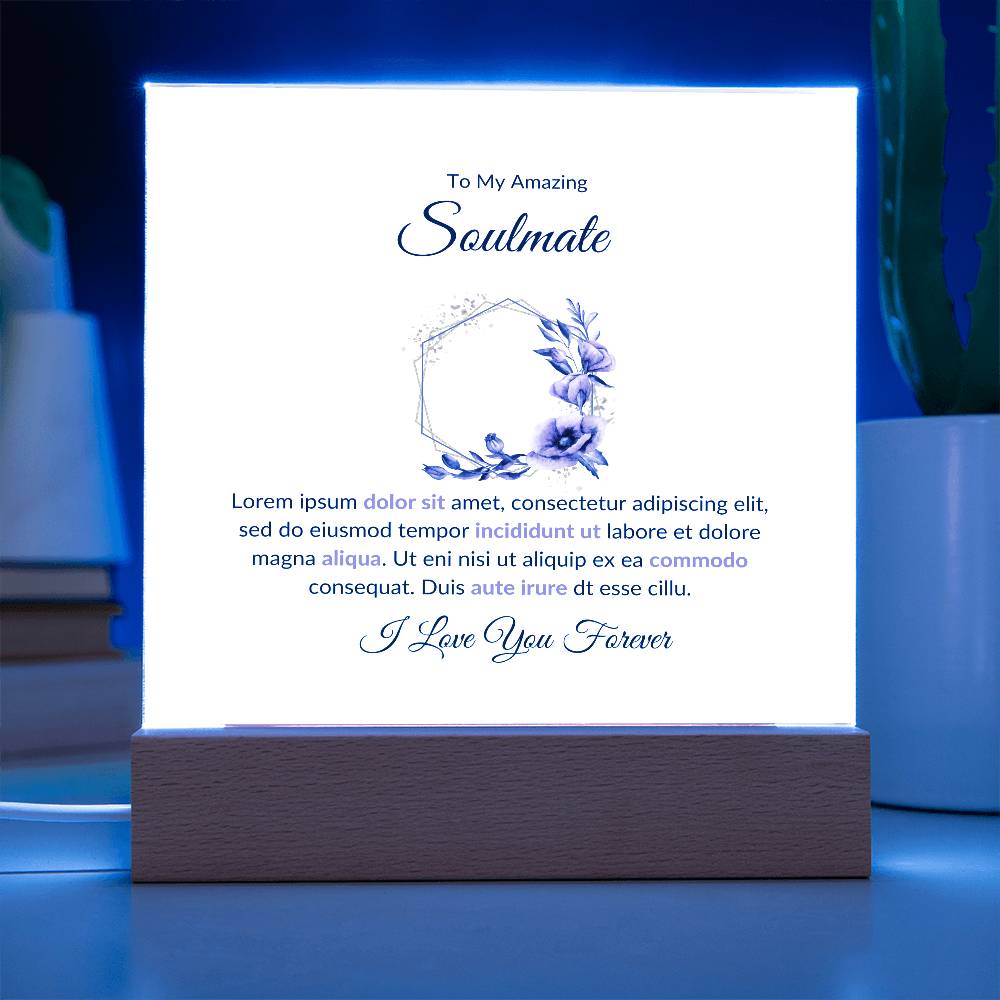 To My Soulmate Lorem Ipsum Printed Square Shaped Acrylic Plaque-Express Your Love Gifts