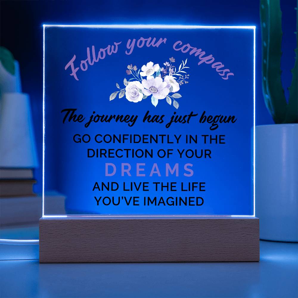Follow Your Compass Printed Square Shaped Acrylic Plaque-Express Your Love Gifts
